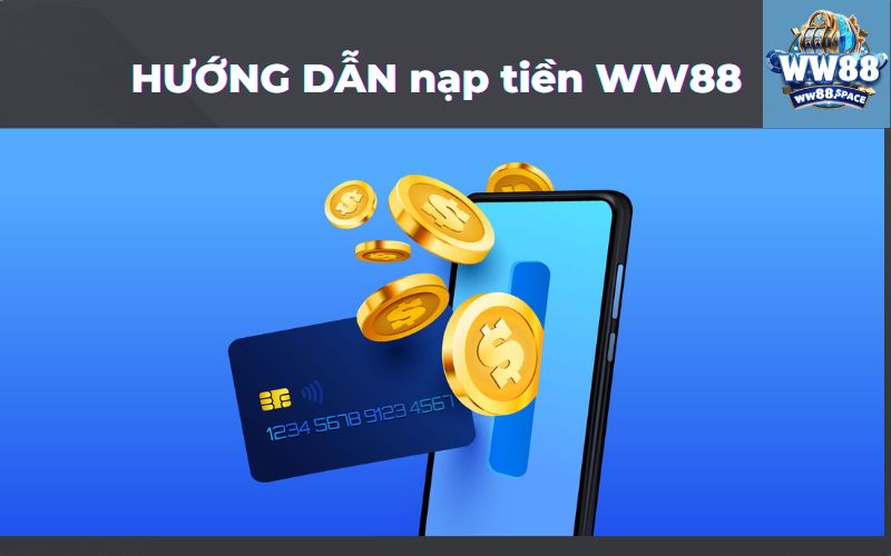 nạp tiền ww88