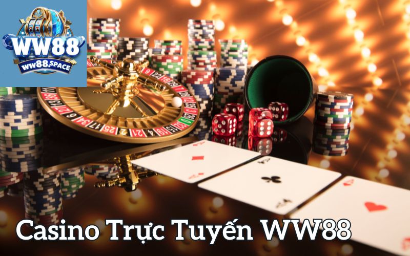 Casino Trực Tuyến WW88